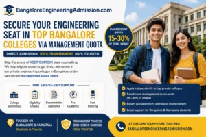 Admission in Bangalore Under Management Quota For Top Engineering Colleges