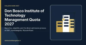 Don Bosco Institute of Technology Bangalore management quota admission 2027 guide graphic