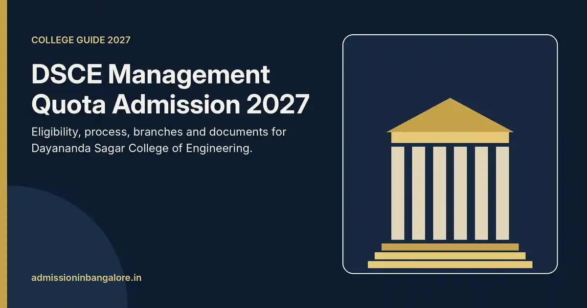 DSCE Bangalore management quota admission 2027 guide