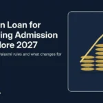 Education loan guide for engineering admission in Bangalore 2027