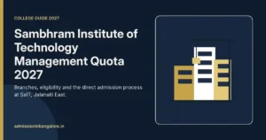 Sambhram Institute of Technology management quota admission 2027 guide, Jalahalli East Bangalore